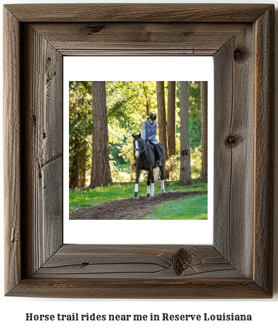 horse trail rides near me in Reserve, Louisiana